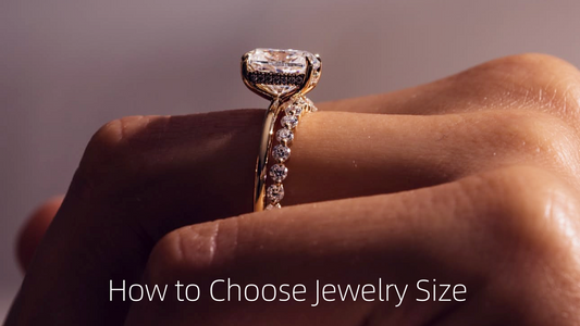 How to Choose Jewelry Size